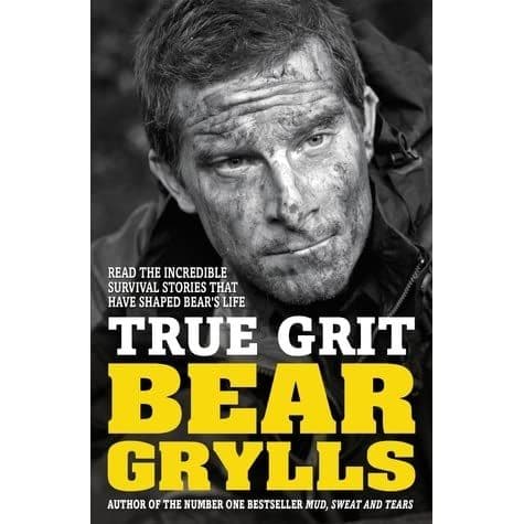 Bear Grylls True Grit - Book
