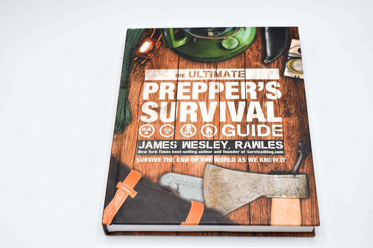 The Ultimate Prepper's Survival Guide : Survive the End of the World as We Know It - Book
